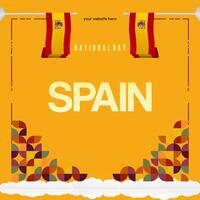 Spanish National Day square banner in colorful modern geometric style. National and Independence Day greeting card with Spain flag. Background celebrating national holiday party vector