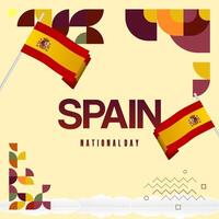 Spanish National Day square banner in colorful modern geometric style. National and Independence Day greeting card with Spain flag. Background celebrating national holiday party vector