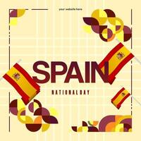 Spanish National Day square banner in colorful modern geometric style. National and Independence Day greeting card with Spain flag. Background celebrating national holiday party vector