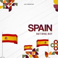 Spanish National Day square banner in colorful modern geometric style. National and Independence Day greeting card with Spain flag. Background celebrating national holiday party vector