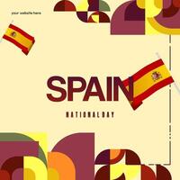 Spanish National Day square banner in colorful modern geometric style. National and Independence Day greeting card with Spain flag. Background celebrating national holiday party vector