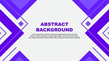 Abstract Background Design Template. Abstract Banner Wallpaper Illustration. Abstract Deep Purple Illustration vector