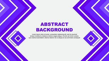 Abstract Background Design Template. Abstract Banner Wallpaper Illustration. Abstract Deep Purple Design vector