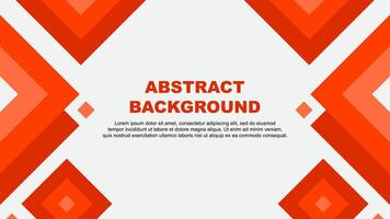 Abstract Background Design Template. Abstract Banner Wallpaper Illustration. Abstract Deep Orange Template vector