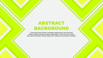 Abstract Background Design Template. Abstract Banner Wallpaper Illustration. Abstract Lime Green vector
