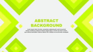 Abstract Background Design Template. Abstract Banner Wallpaper Illustration. Abstract Lime Green Template vector