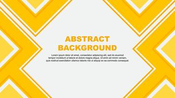 Abstract Background Design Template. Abstract Banner Wallpaper Illustration. Abstract Amber Yellow vector
