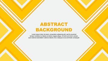 Abstract Background Design Template. Abstract Banner Wallpaper Illustration. Abstract Amber Yellow vector