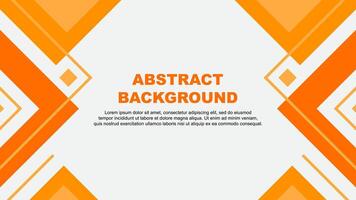 Abstract Background Design Template. Abstract Banner Wallpaper Illustration. Abstract Orange Illustration vector