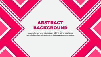 Abstract Background Design Template. Abstract Banner Wallpaper Illustration. Abstract Pink vector