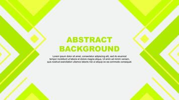 Abstract Background Design Template. Abstract Banner Wallpaper Illustration. Abstract Lime Green Illustration vector