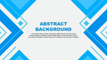 Abstract Background Design Template. Abstract Banner Wallpaper Illustration. Abstract Cyan Illustration vector