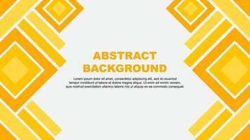 Abstract Background Design Template. Abstract Banner Wallpaper Illustration. Abstract Amber Yellow vector