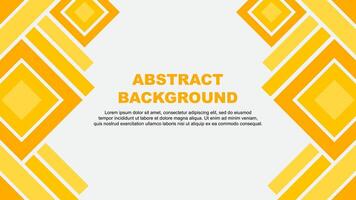 Abstract Background Design Template. Abstract Banner Wallpaper Illustration. Abstract Amber Yellow vector