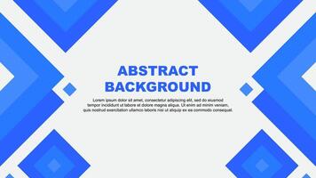 Abstract Background Design Template. Abstract Banner Wallpaper Illustration. Abstract Blue Template vector