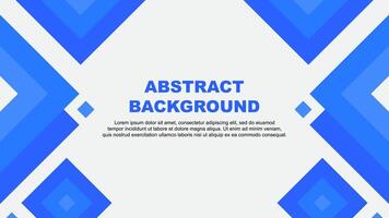 Abstract Background Design Template. Abstract Banner Wallpaper Illustration. Abstract Blue Template vector