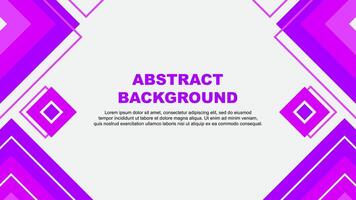 Abstract Background Design Template. Abstract Banner Wallpaper Illustration. Abstract Purple Background vector