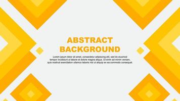 Abstract Background Design Template. Abstract Banner Wallpaper Illustration. Abstract Amber Yellow Template vector