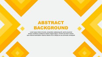 Abstract Background Design Template. Abstract Banner Wallpaper Illustration. Abstract Amber Yellow Template vector