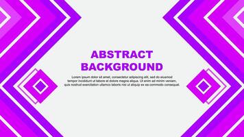 Abstract Background Design Template. Abstract Banner Wallpaper Illustration. Abstract Purple Design vector