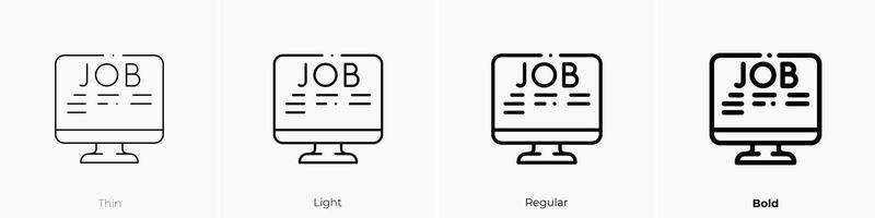 job icon. Thin, Light, Regular And Bold style design isolated on white background vector