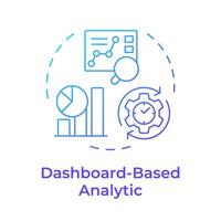 Dashboard based analytic blue gradient concept icon. Data preparation, chart creation. Round shape line illustration. Abstract idea. Graphic design. Easy to use in infographic, presentation vector