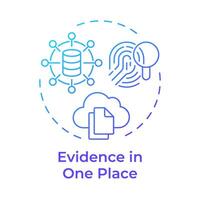 Evidence in one place blue gradient concept icon. Cloud storage, data transfer. Document sharing. Round shape line illustration. Abstract idea. Graphic design. Easy to use in infographic, presentation vector