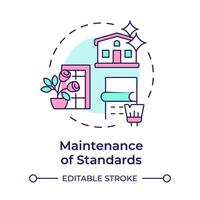 Maintenance of standards multi color concept icon. Property management, living environment. Round shape line illustration. Abstract idea. Graphic design. Easy to use in infographic, presentation vector