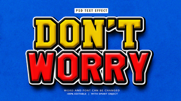 Dont Worry 3D Editable Text Effects psd