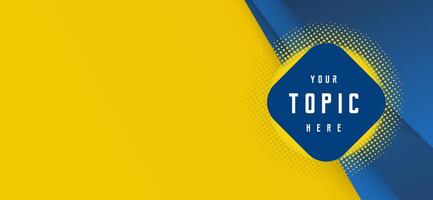 The banner showcases a bold combination of vibrant yellow on the left and deep blue on the right, creating a striking visual contrast. vector