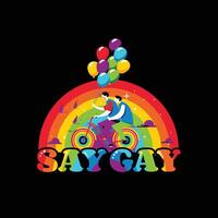 A Gift for LGBTQ Community- say gay vector