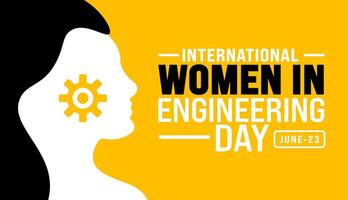 23 June is International women in engineering day background template. Holiday concept. use to background, banner, placard, card, and poster design template with text inscription and standard color. vector