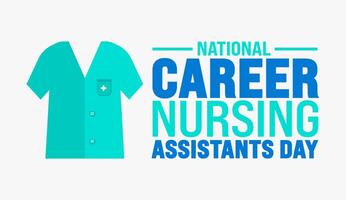 June is National career nursing assistants day background template. Holiday concept. use to background, banner, placard, card, and poster design template with text inscription and standard color. vector