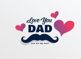love you dad happy fathers day greeting background vector