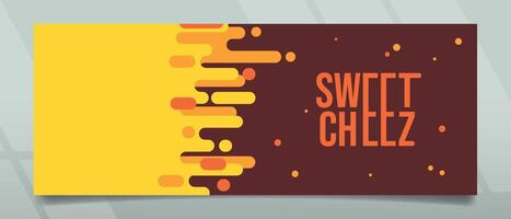 Sweet Cheeze Banner Design vector