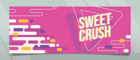 Sweet Crush Banner Design vector