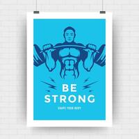 Fitness motivation poster retro typographic quote design template with bodybuilder man lifting barbell silhouette vector