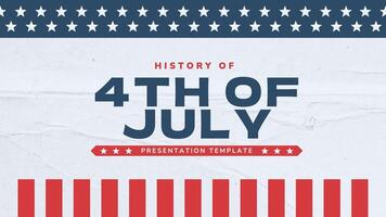 4th of July History Presentation Template