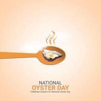 national oyster day creative ads design. oyster day element isolated on Template for background. oyster day Poster, , illustration, August 5. Important day vector