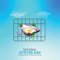 national oyster day creative ads design. oyster day element isolated on Template for background. oyster day Poster, , illustration, August 5. Important day vector