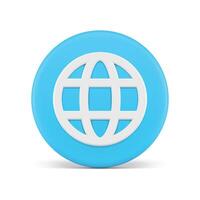 Internet global web connection circle button planet grid cyberspace network 3d icon realistic vector