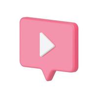 Multimedia play button pink speech bubble with arrow start broadcasting isometric 3d icon vector