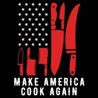 Funny Make America Cook Again Flag Different Knives Chef T-Shirt vector