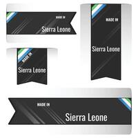 Set of Made in Sierra Leone labels, signs. Modern Sierra Leone made in stamp vector