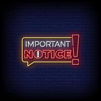 important notice neon Sign on brick wall background vector