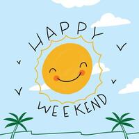 Happy sun weekend greeting vector