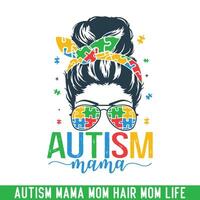 Autism mama mom hair mom life vector