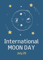 International Moon Day. July 20. Blue vertical background with moon and stars in doodle style. Banner, poster, flyer. vector