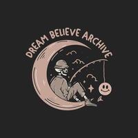 the logo for dream believe archive vector