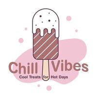 illustration captures of Chill Vibes slogan, complemented by enticing ice cream designs, blending urban graffiti style vector